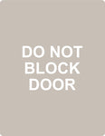 ADA - Do Not Block Door - 11" x 8.5"