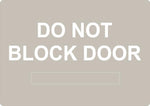 ADA - Do Not Block Door - 6" x 8.5"