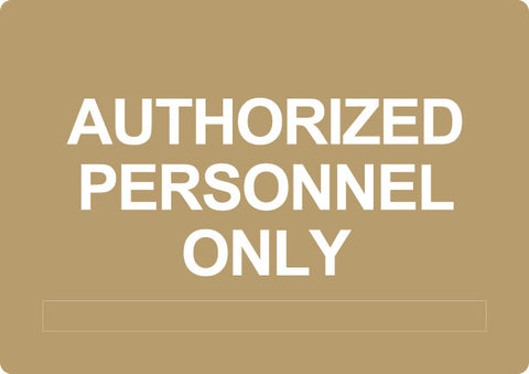 ADA - Authorized Personnel Only - 6" x 8.5"